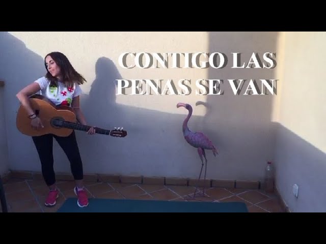CONTIGO LAS PENAS SE VAN - YouTube