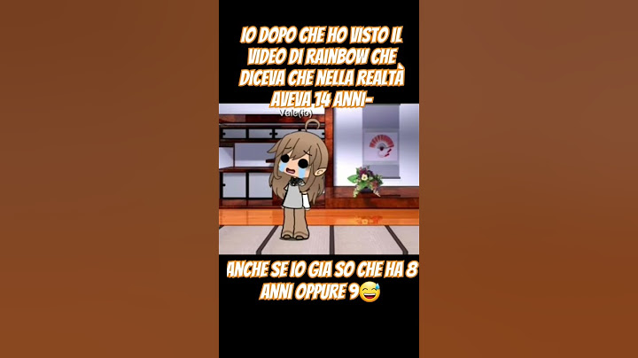 non è vero hai 8 anni o 9 😂 e poi è illegale