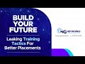 Build Your Future: Leaking Training Tactics For Better Placements