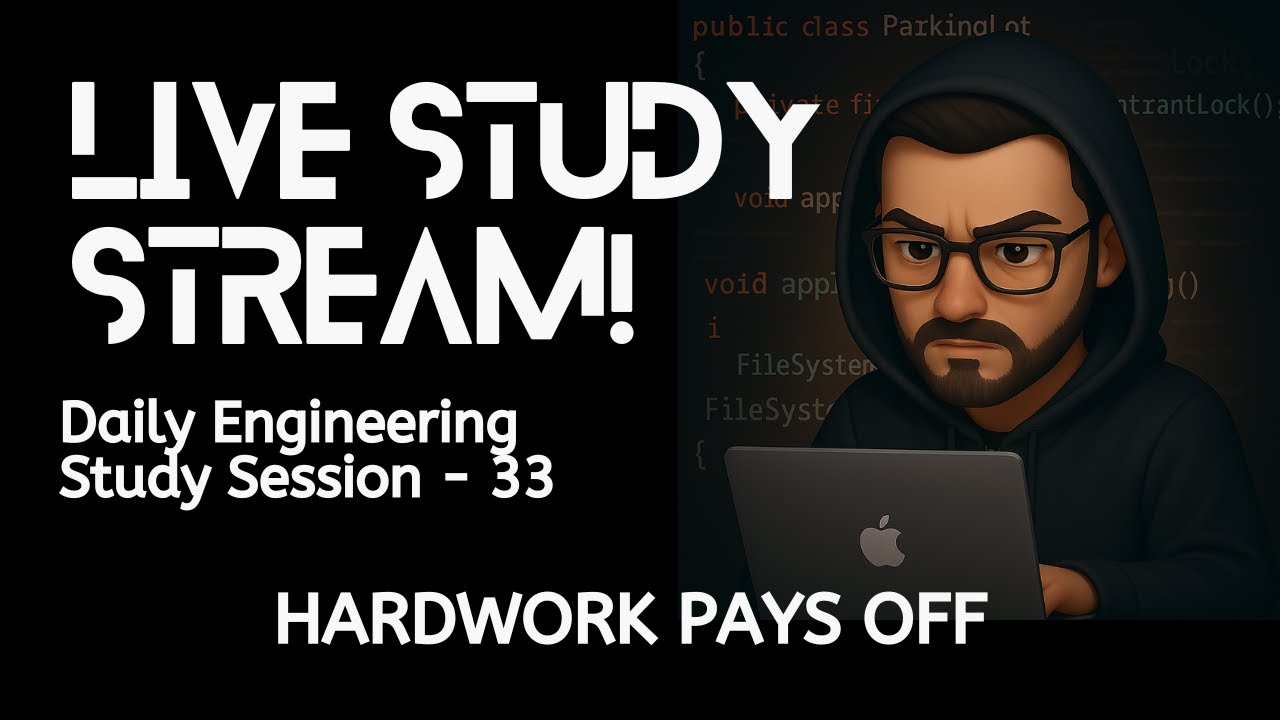 Coding Study Session | Daily Live Study Session - 33 | Consistency ...