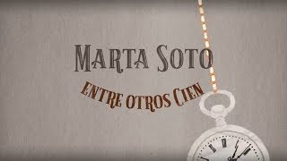 Marta Soto - Entre otros cien (Lyric Video) chords