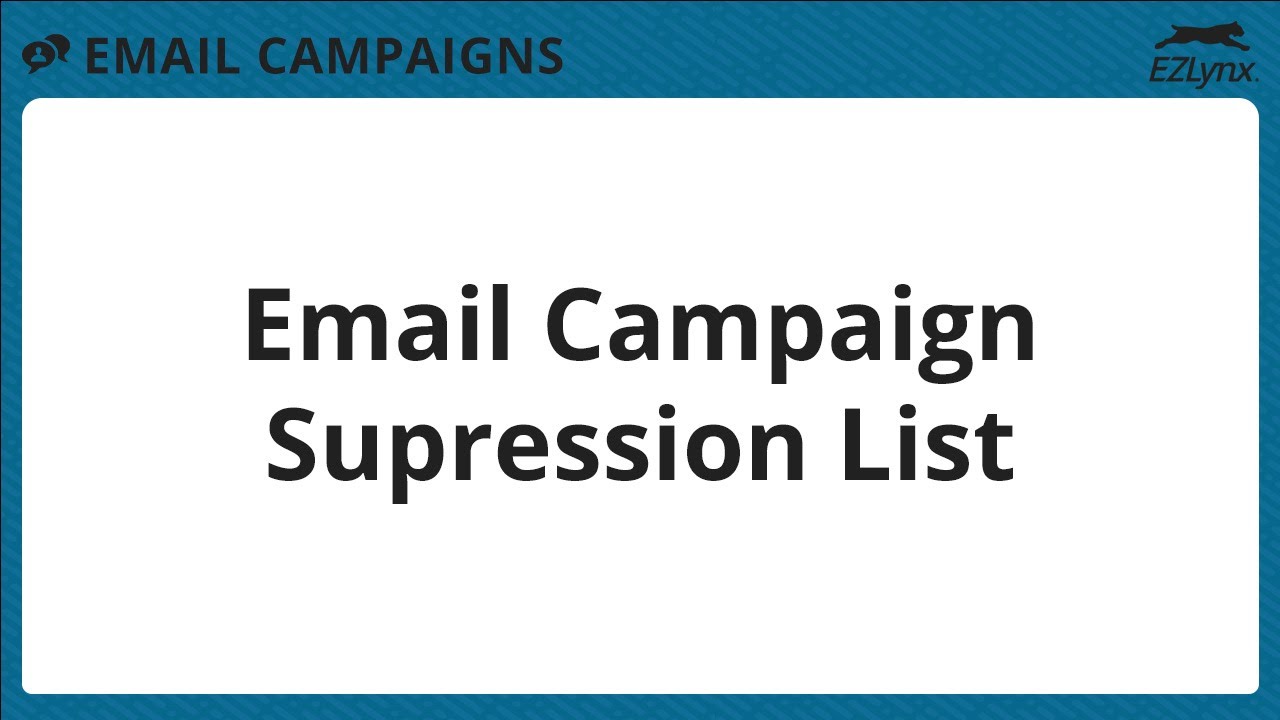 EZLynx 5 — Список блокировки рассылок по электронной почте