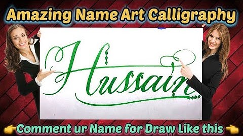 Hussain Name Signature Calligraphy Status | How to improve Cursive Handwriting | Cut Marker | art