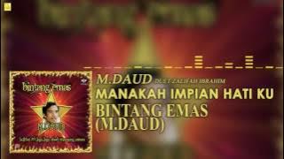 M. Daud & Zalifah Ibrahim - Manakah Impian Hati Ku