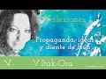 Reflexiones sobre propaganda, ideas y dientes de león