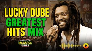 BEST OF LUCKY DUBE MIX | LUCKY DUBE GREATEST HITS | 2026 MIX By DJ LANDS