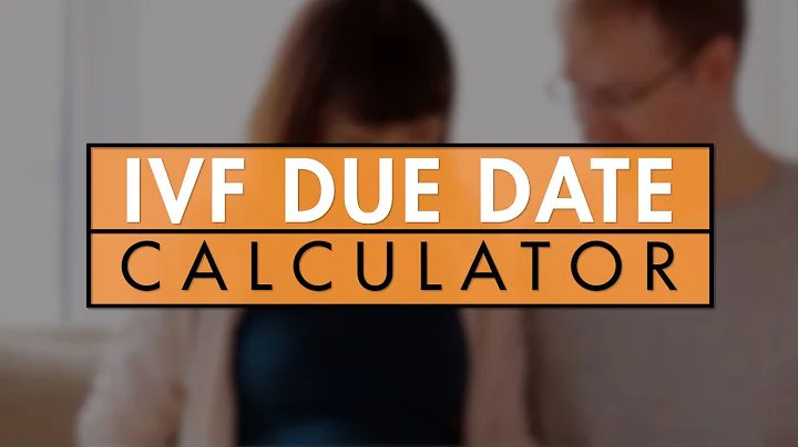 IVF Duet Date Calculator. How Does the IVF Due Date Calculator Work and How Accurate Is it?