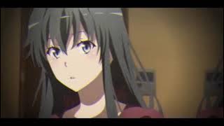 [ AMV ] 30 detik // yukino // oregairu