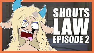 Shouts Law - Episode 2: Holly Rose