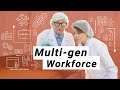 The Multi-Generational Workforce