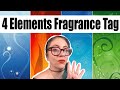 The 4 Elements Fragrance Tag  🌎🔥💦💨 | Beauty Meow