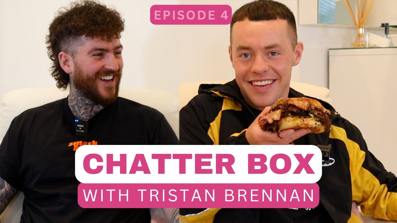 Chatter Box: Episode 4 with Tristan Brennan