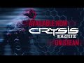 Crysis Remastered Gameplay Livestream - &quot;Maximum Steam Launch!&quot;