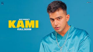 KAMI : Jass Manak (Full Song) Rajat Nagpal | Latest Sad Songs | GK Digital | Geet MP3