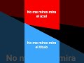 no me mires prueba el sonido