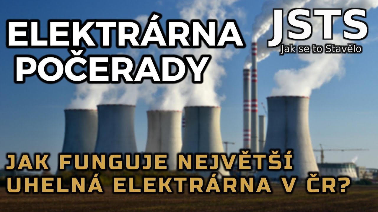 🎧 Jak se to Stavělo (JSTS): Elektrárna Počerady - příběh uhelného gigantu