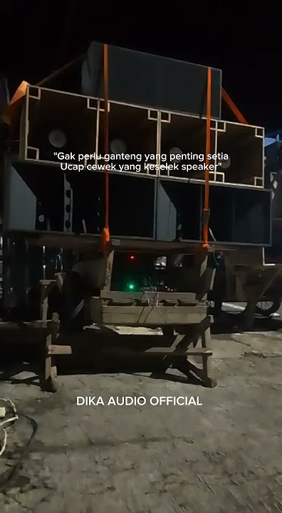 sw wa sound sistem kata kata keren by (DIKA AUDIO )