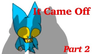 It Came Off Part 2 Comic Dub