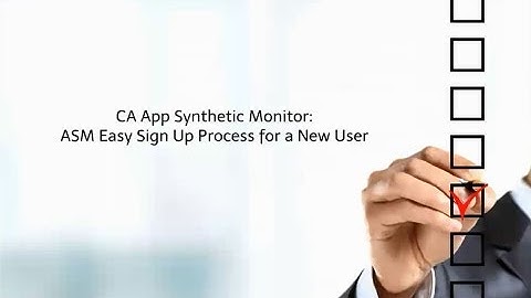 CA ASM: Easy Sign Up Process for a New User