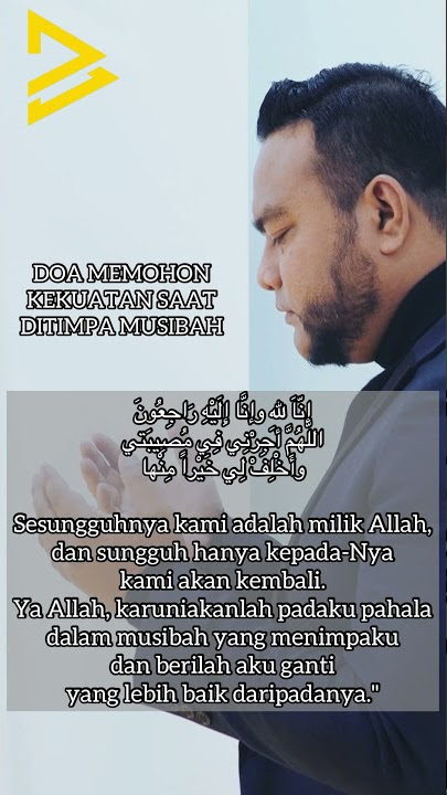 Doa Harian - Doa Memohon Kekuatan Saat Ditimpa Musibah