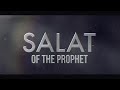How Did The Prophet Pray?