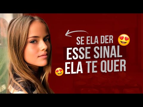 Vídeo: 12 sinais indicadores que ela apenas não está em você