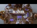 DG School