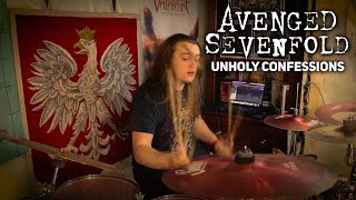 Avenged Sevenfold - Unholy Confessions (Drum Cover)