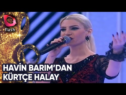 Havin Barım'dan Kürtçe Halay | Luri | Flash Tv | 08 Mart 2015