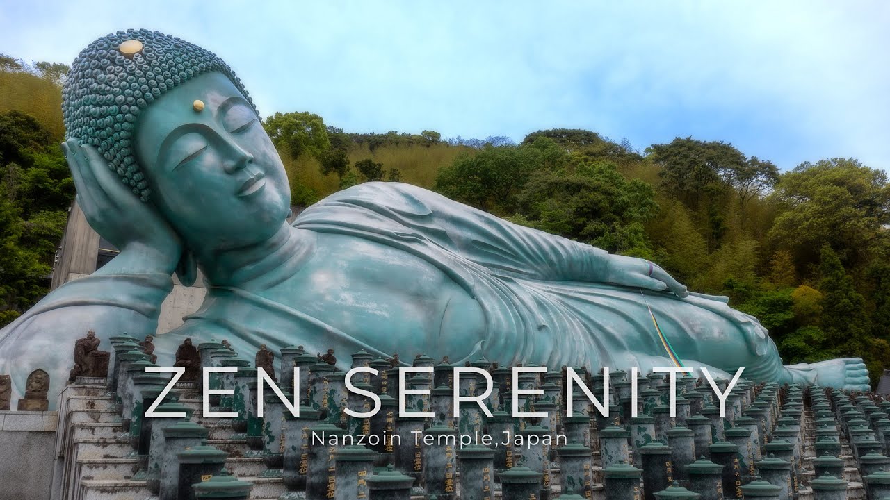 Zen Serenity: Giant Reclining Buddha of Nanzoin | 35 Mins Meditation Music
