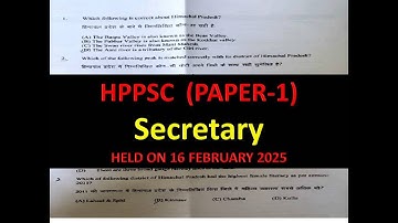 HPPSC  (PAPER-1) Secretary HELD ON 16 FEBRUARY 2025 SOLVED PAPER