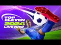 The biggest 3d update yet  top eleven 2024  live now