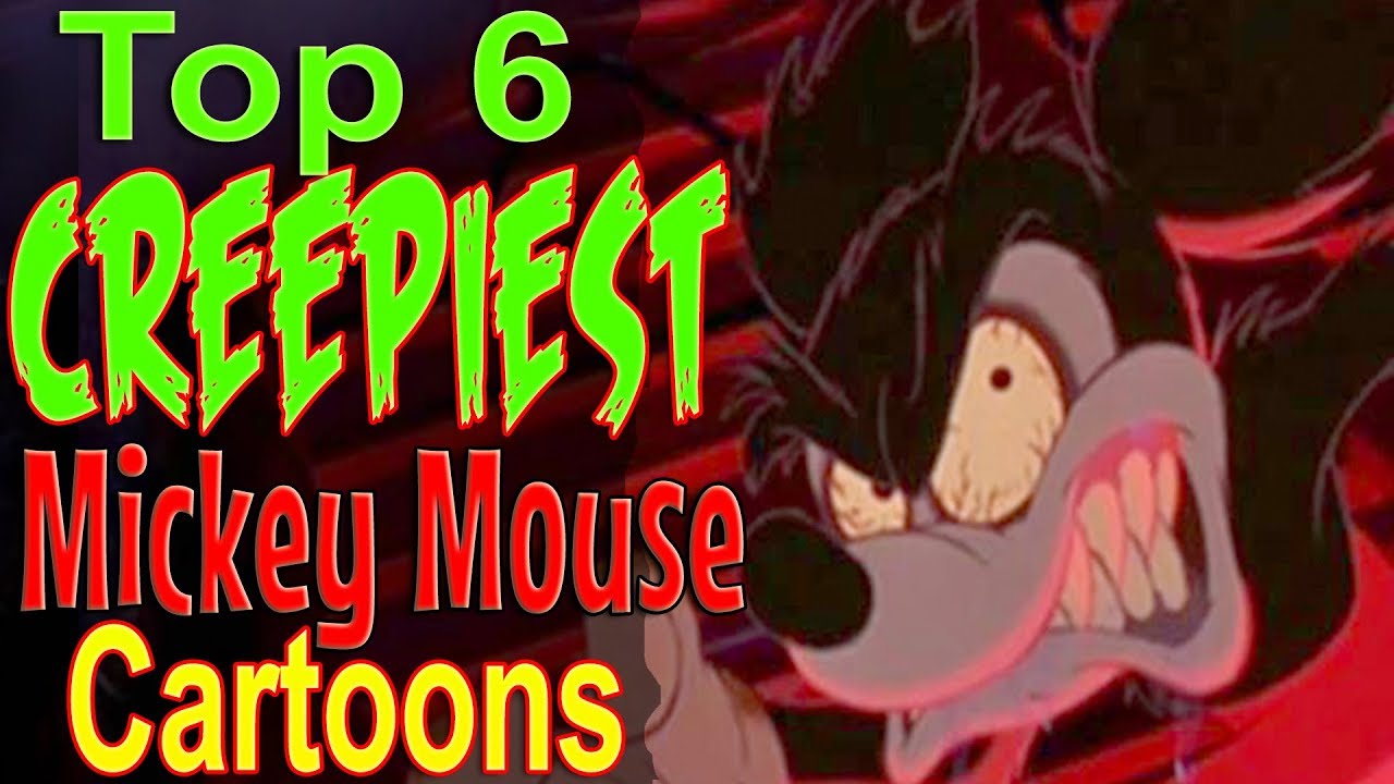 Top 6 Creepiest Mickey Mouse Cartoons - YouTube