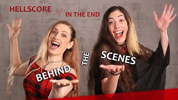 Hellscore - In The End - BEHIND THE SCENES