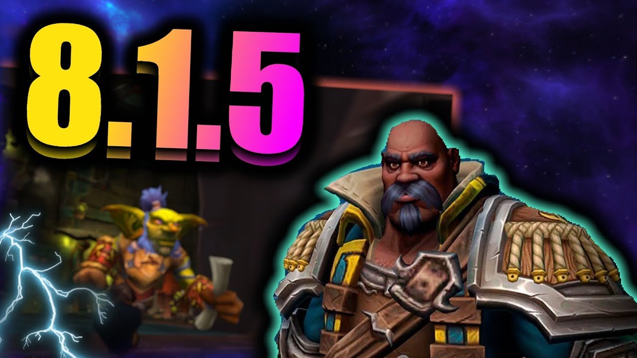 Что будет нового в патче 8.1.5 ?  [WoW BfA]