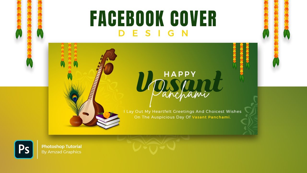 Vasant Panchami Facebook Cover Design in Photoshop | Photoshop Tutorial
