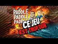 ON APPREND À MAÎTRISER LA PAGAIE