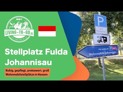 Wohnmobilstellplatz Fulda Johannesau: Ruhig, gepflegt, preiswert, groß