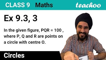 Ex 9.3, 3 Class 9 - In figure, ∠PQR = 100°, where P, Q and R are points on circle. Find ∠OPR