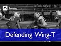 Home Clinic | Defending the Wing-T