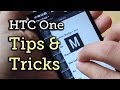 HTC One Tips & Tricks: 10 Features You Didn't Know About [How-To]