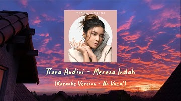 Tiara Andini - Merasa Indah (Karaoke Version - No Vocal)