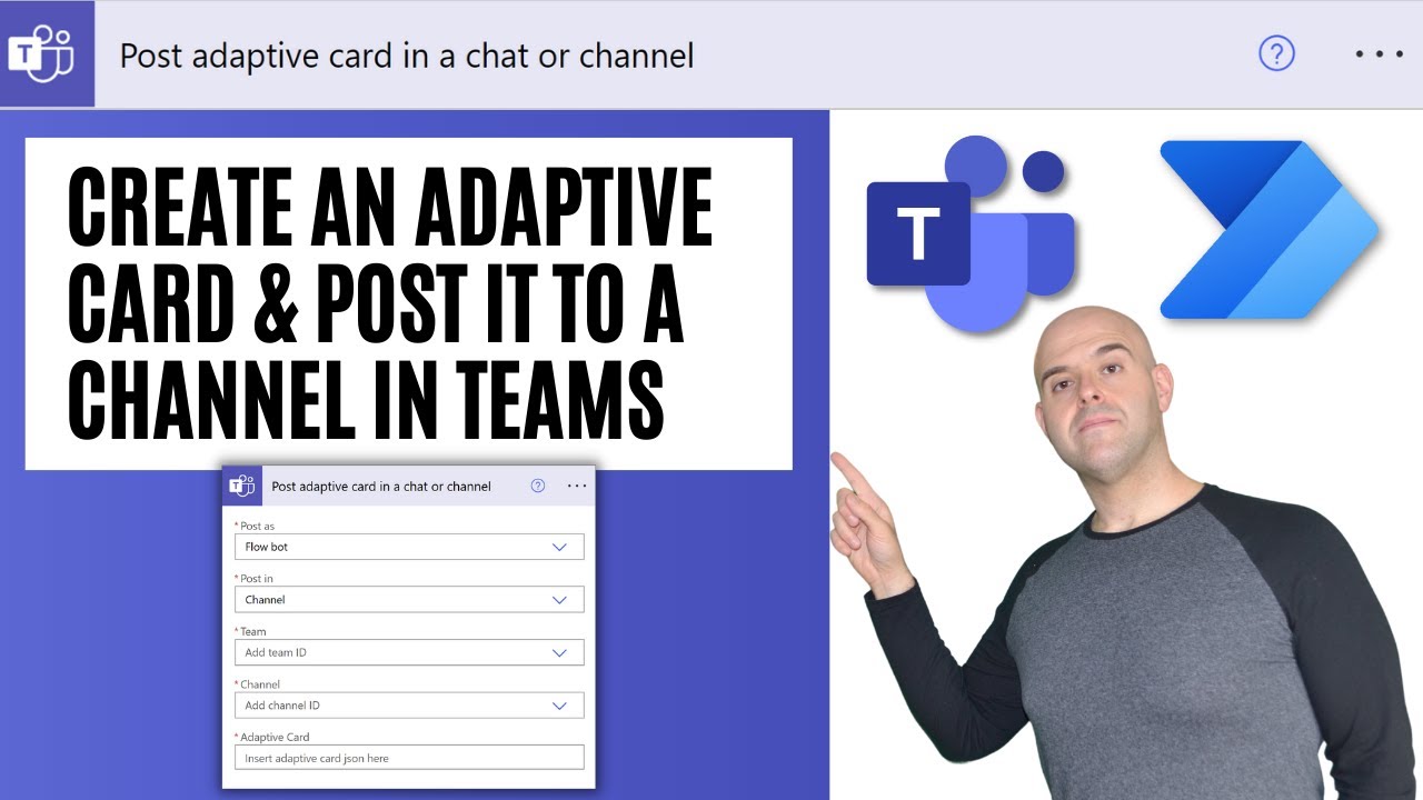 How To Create An Adaptive Card And Post An Adaptive Card To Teams Using  Microsoft Power Automate 