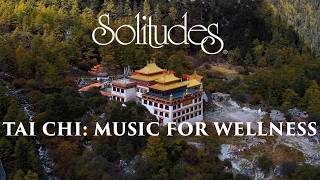 Dan Gibson’s Solitudes - Inside the Flow | Tai Chi: Music for Wellness