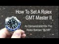 How To Set Rolex GMT Master II Watch | Setting A GMT