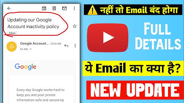 Updating our google account inactivity policy hindi | Updating our google account inactivity policy