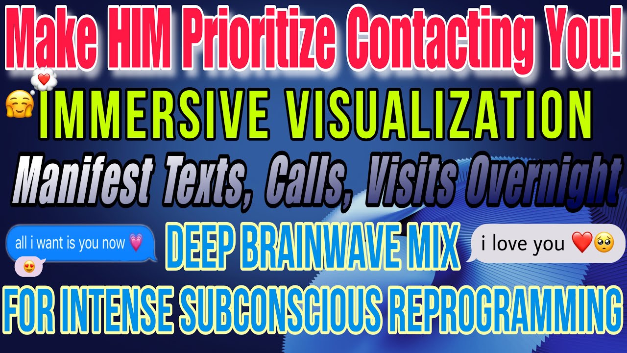 📲 Make HIM Prioritize Contacting You Overnight– 8D Immersive Visualization: Manifest Texts, Calls 📳