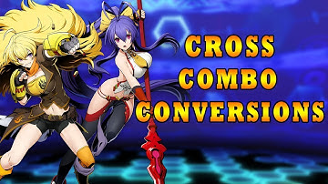 BBTAG Ver 1.3: Yang/Mai (Random) Cross Combo Conversions