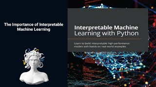 The importance of interpretable machine learning