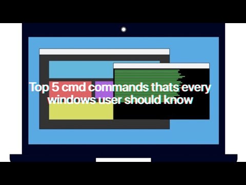 Top 5 cmd commands thats every windows user should know